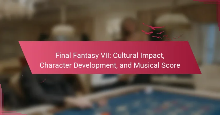 Final Fantasy VII: Cultural Impact, Character Development, and Musical Score