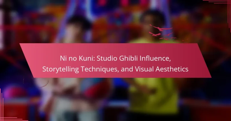 Ni no Kuni: Studio Ghibli Influence, Storytelling Techniques, and Visual Aesthetics